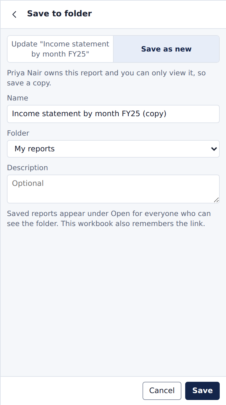 Save to folder dialog: Save as new offered because another user owns the report and the current user can only view it; name, folder and description fields